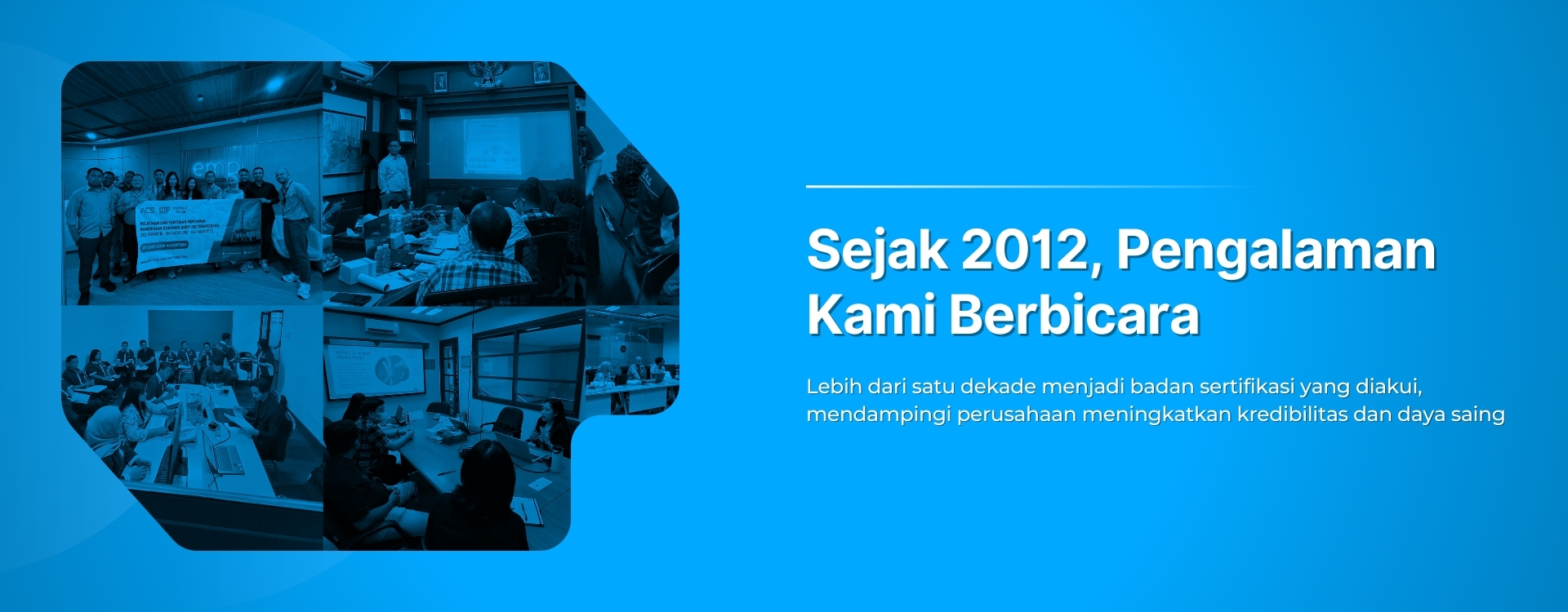 Sejak 2012